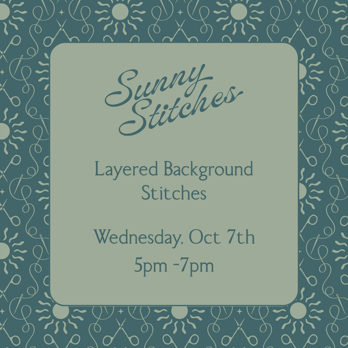Layered Background Stitches | Wednesday, October 7th